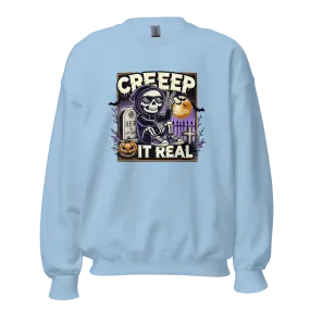 Creep It Real! - Halloween Sweatshirt - Fun Halloween Sweatshirt