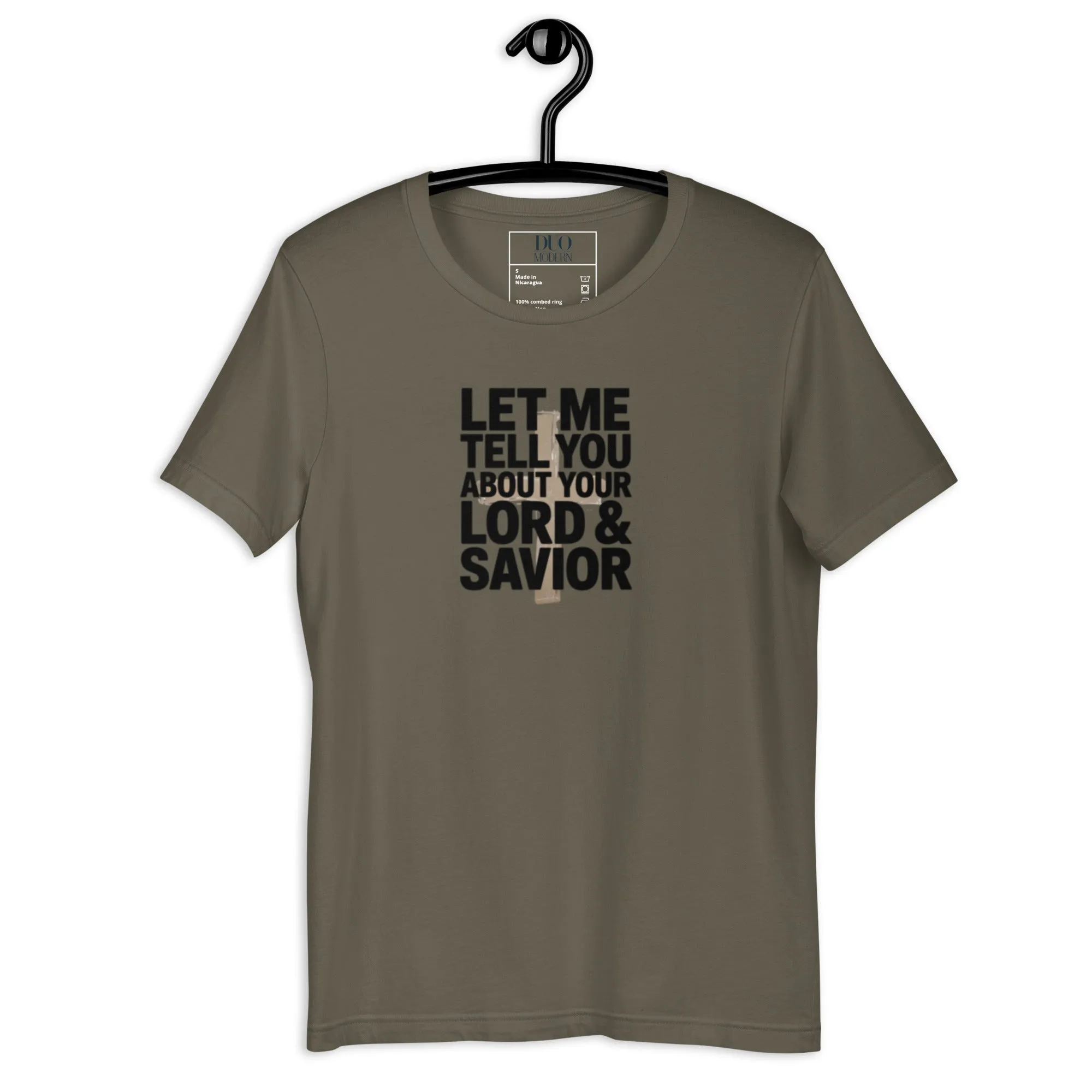 DUO MODERN “Let Me Tell You About Your Lord & Savior” Unisex T-Shirt