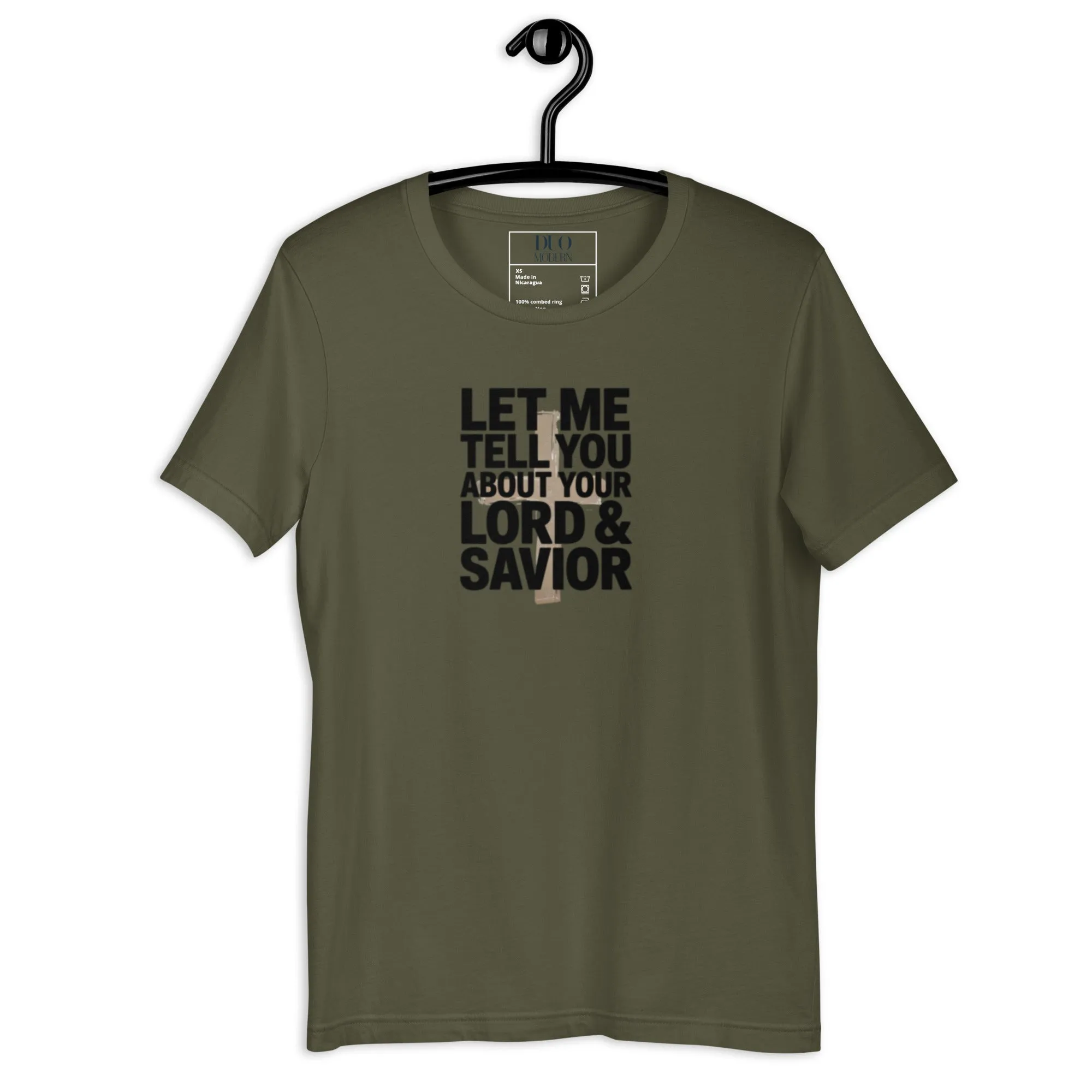 DUO MODERN “Let Me Tell You About Your Lord & Savior” Unisex T-Shirt