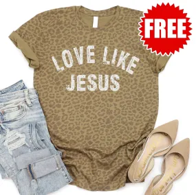 Love Like Jesus Tee - Brown Leopard